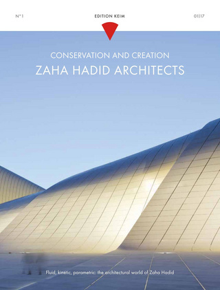 KEIM Edition No.1: Zaha Hadid Architects